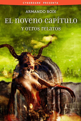 EL NOVENO CAPÍTULO Y OTROS RELATOS
