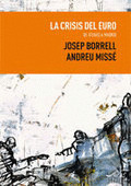 CRISIS DEL EURO, LA (3ª EDICION AMPLIADA)