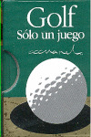 GOLF, SOLO UN JUEGO