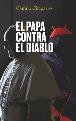 PAPA CONTRA EL DIABLO, EL