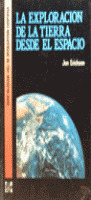 ** EXPLORACION TIERRA DESDE ESPACIO