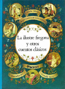 CASCANUECES. LA ILUSTRE FREGONA Y OTROS CUENTOS CLASICOS