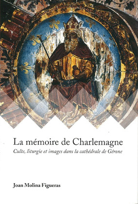 LA MEMOIRE DE CHARLEMAGNE
