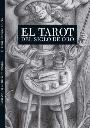 EL TAROT DEL SIGLO DE ORO