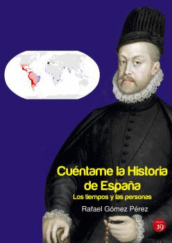 CUENTAME LA HISTORIA DE ESPAÑA. LOS TIEMPOS Y LAS PERSONAS