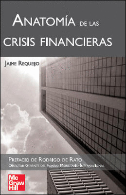 ANATOMIA DE LAS CRISIS FINANCIERAS
