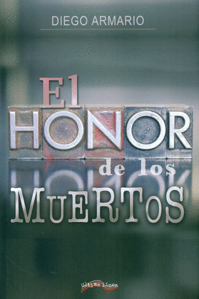HONOR DE LOS MUERTOS, EL