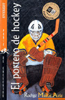 EL PORTERO DE HOCKEY