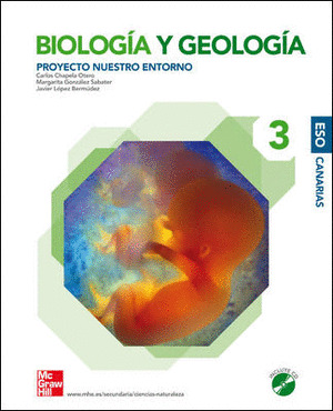 BIOLOG{A Y GEOLOG{A. 3º ESO. NUESTRO ENTORNO