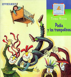 ME. PADIA Y LOS TRAMPOLINOS (PRIMEROS LECTORES)