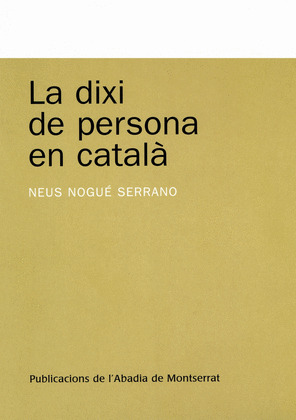 LA DIXI DE PERSONA EN CATALÀ