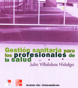GESTION SANITARIA PARA LOS PROFESIONALES DE LA SALUD
