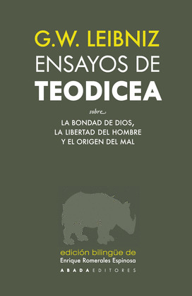 ENSAYOS DE TEODICEA (EDICIÓN BILINGÜE FRANCÉS-CASTELLANO)