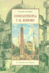 CONSTANTINOPLA Y EL BOSFORO