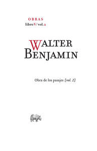 OBRAS WALTER BENJAMIN. LIBRO V/VOL. 2