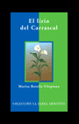 LIRIO DE CARRASCAL, EL