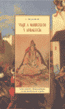 VIAJE A MARRUECOS Y ANDALUCIA