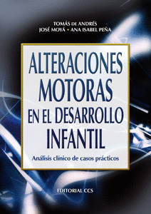 ALTERACIONES MOTORAS EN EL DESARROLLO INFANTIL-ANAL.CLINICO