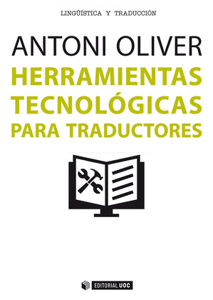 HERRAMIENTAS TECNOLOGICAS PARA TRADUCTORES