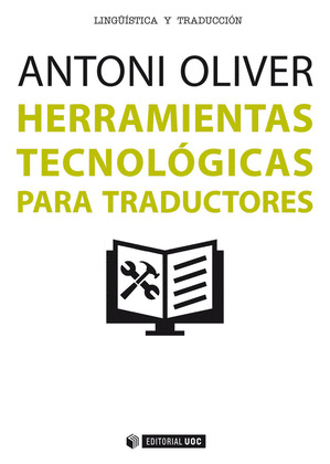 HERRAMIENTAS TECNOLOGICAS PARA TRADUCTORES