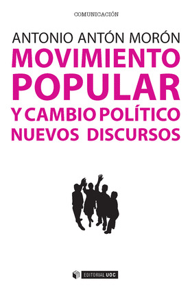 MOVIMIENTO POPULAR Y CAMBIO POLITICO
