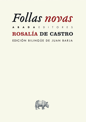 FOLLAS NOVAS (EDICIÓN BILINGÜE GALEGO - CASTELÁN)