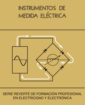 INSTRUMENTOS DE MEDIDA ELECTRICA