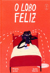 LOBO FELIZ, O