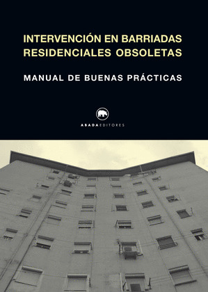 INTERVENCION EN BARRIADAS RESIDENCIALES OBSOLETAS