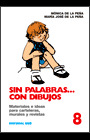 SIN PALABRAS...CON DIBUJOS 8