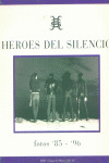 HEROES DEL SILENCIO
