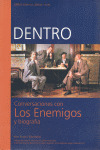 DENTRO: CONVER. LOS ENEMIGOS