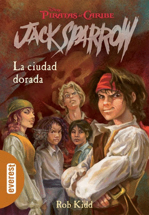 PIRATAS DEL CARIBE. LA CIUDAD DORADA.