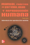 MANUAL PRACTICO DE ESTERILIDAD Y REPRODUCCION HUMANA. TECNICAS DE LABORATORIO