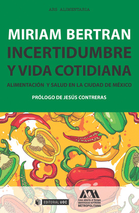 INCERTIDUMBRE Y VIDA COTIDIANA