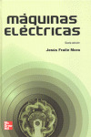 MAQUINAS ELECTRICAS (6ª EDICION, 2008)