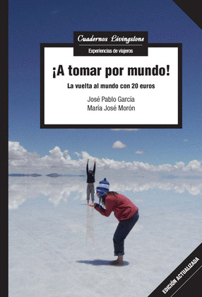 ¡A TOMAR POR MUNDO!
