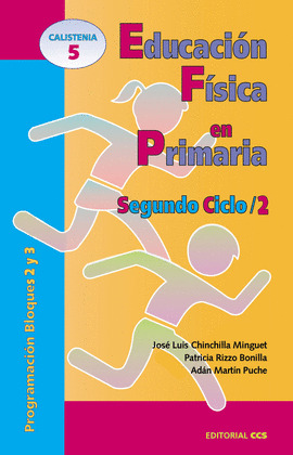 ED.FISICA EN PRIMARIA 2 CICLO/2 - 5 CALISTENIA