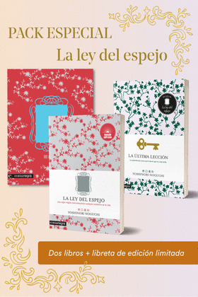 PACK ESPECIAL YOSHINORI NOGUHI LA LEY DEL ESPEJO