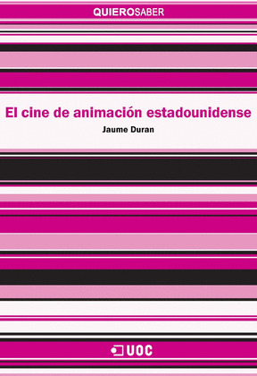 EL CINE DE ANIMACION ESTADOUNIDENSE