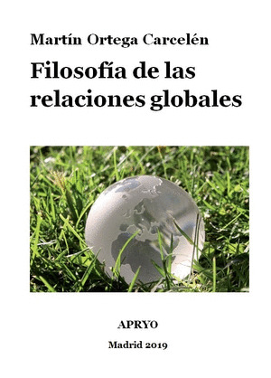 FILOSOFIA DE LAS RELACIONES GLOBALES