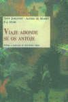 VIAJE ADONDE SE OS ANTOJE