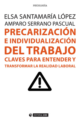 PRECARIZACION E INDIVIDUALIZACION DEL TRABAJO