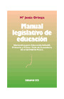 MANUAL LEGISLATIVO DE EDUCACION - NORMATIVA ED.INFANTIL PRIM
