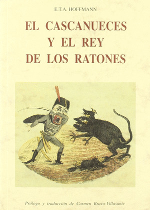 CASCANUECES Y EL REY RATONES