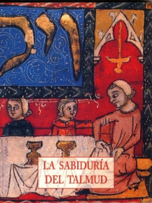 SABIDURÍA DEL TALMUD, LA