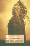 LEGADO ESPIRITUAL INDIO AMERICANO (PLS)