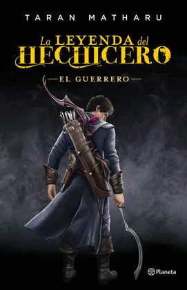GUERRERO, EL (SERIE LA LEYENDA DEL HECHICERO 2)