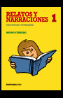 RELATOS Y NARRACIONES/1 - PARA EDUCAR Y EVANGELIZAR