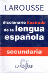 DICCIONARIO ILUSTRADO DE LA LENGUA ESPAÑOLA SECUNDARIA LAROUSSE